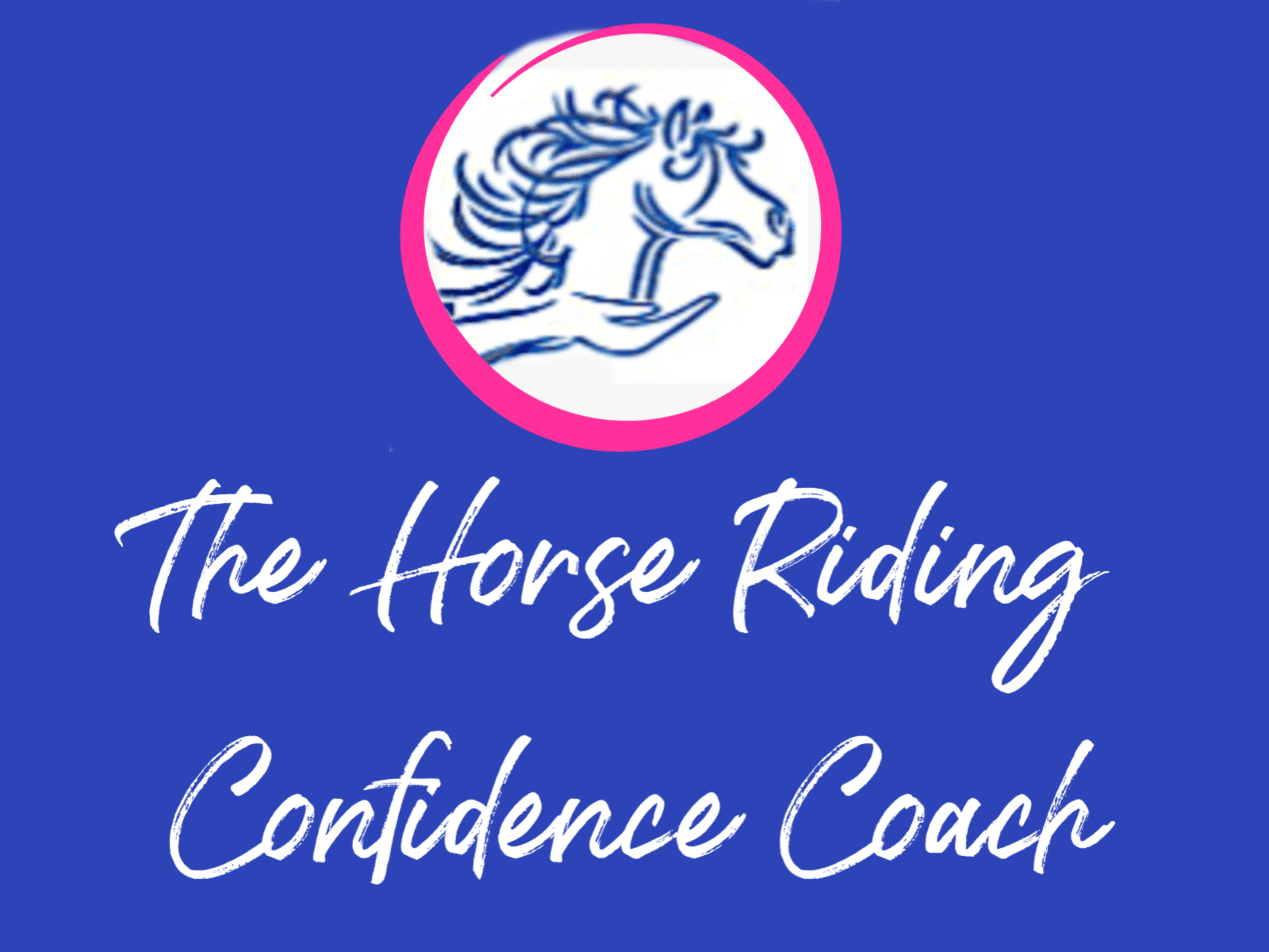 The Horse Riding Confidence Coach