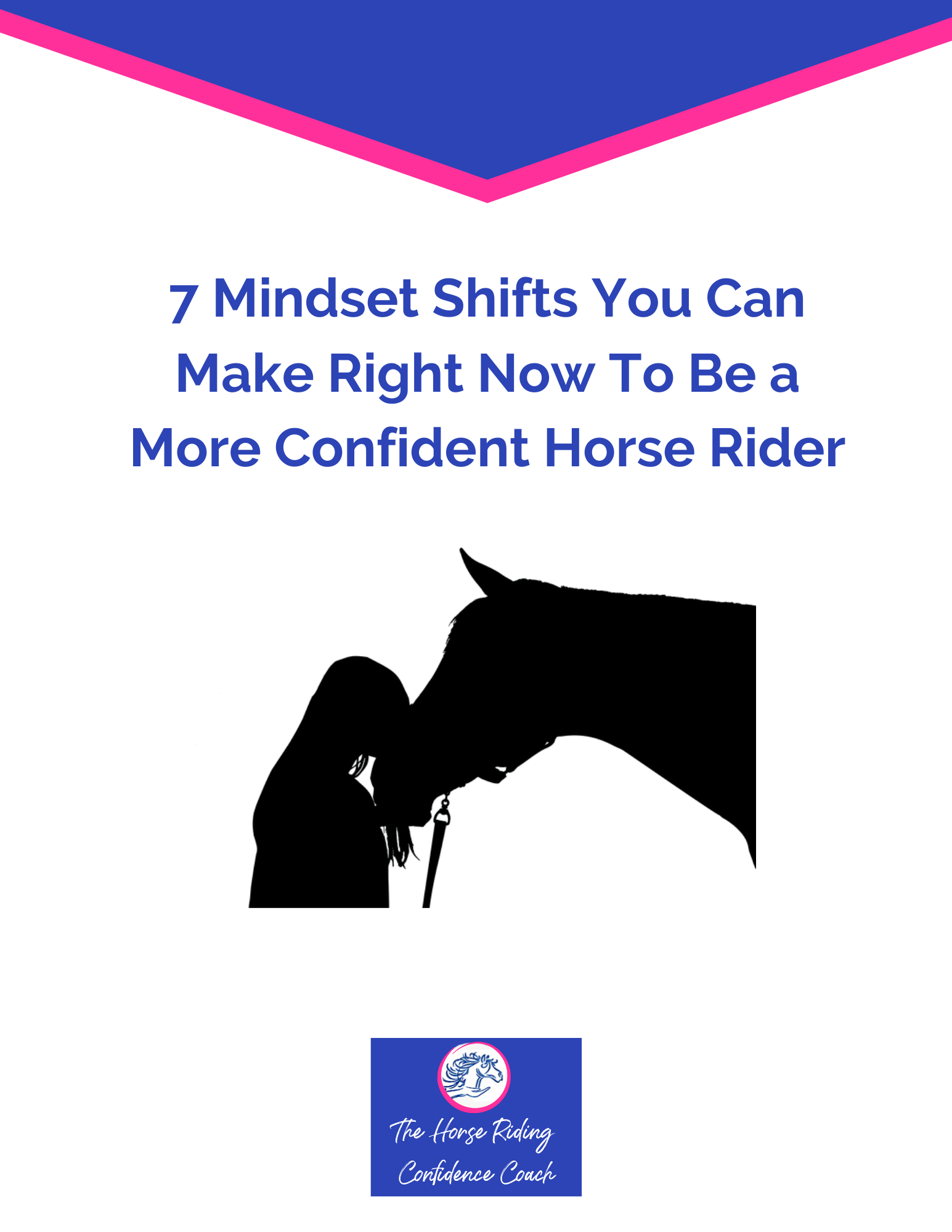 7 Mindset Shifts You Can Make Now To Be A More Confident Horse Rider