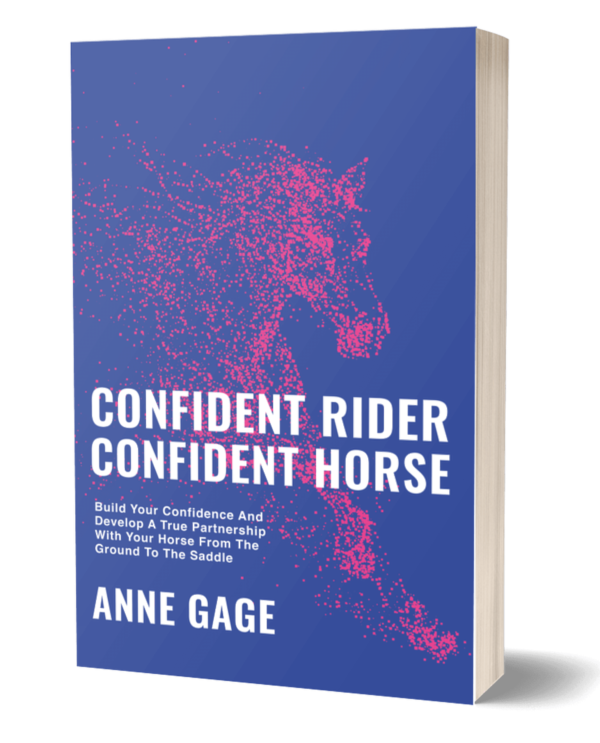 Image of paperback book. A pink running horse graphic on a blue background. Title: Confident Rider Confident Horse: Build Your Confidence And Develop A True Partnership With Your Horse From The Ground To The Saddle Anne Gage