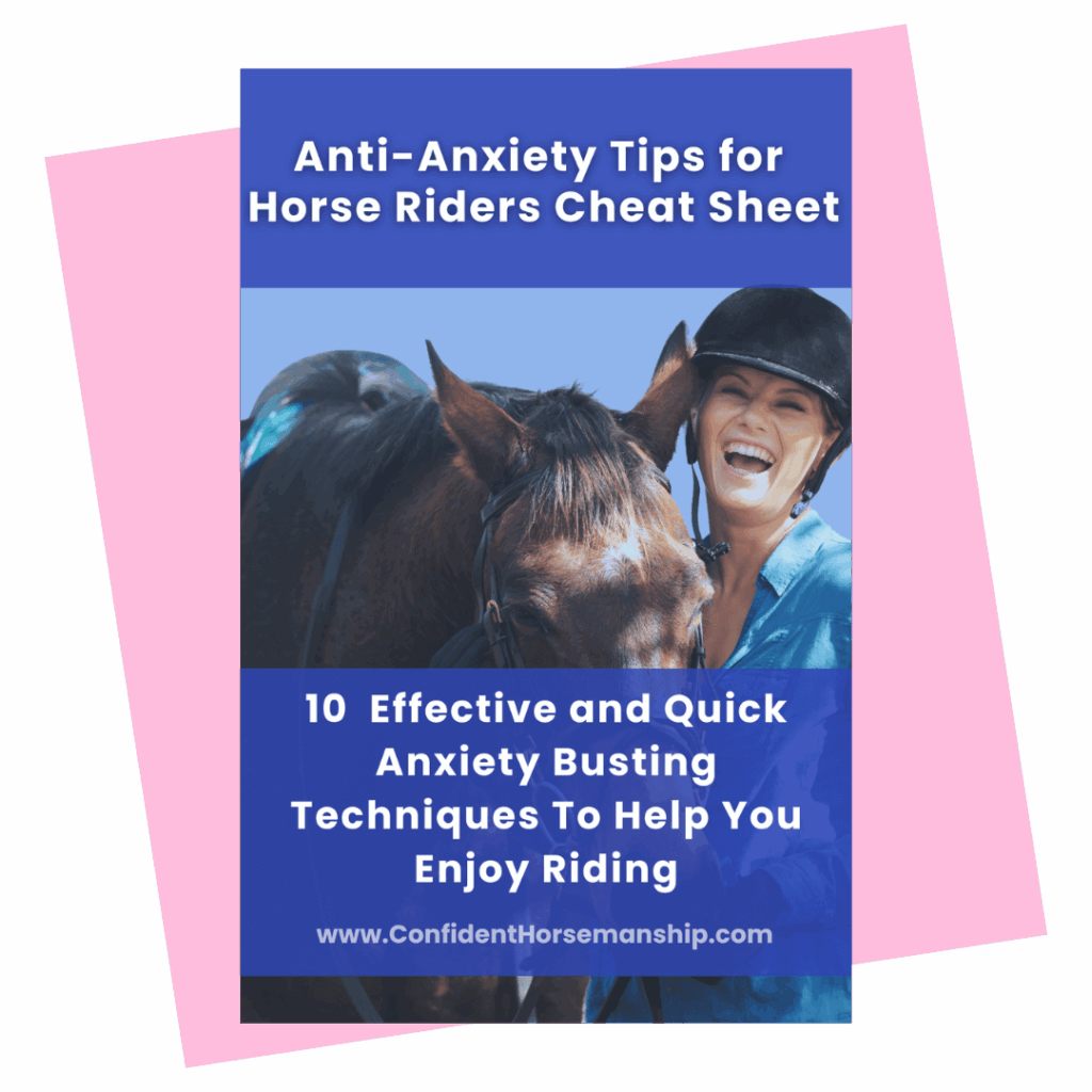 Anti-Anxiety Techniques For Horse Riders Cheat Sheet