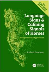Language Signs and Calming Signals of Horses by Rachael Draaisma
