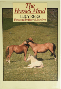 The Horse's Mind by Lucy Rees